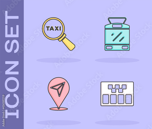 Set Taximeter, Magnifying glass and taxi car, Location and Tram railway icon. Vector