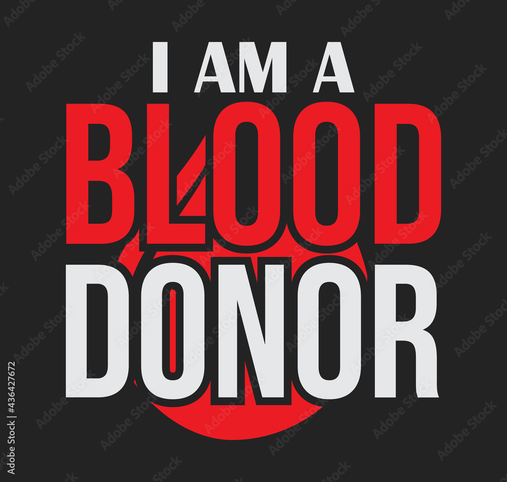 I am a blood donor Tshirt Design template. Blood Donate Tshirt Design