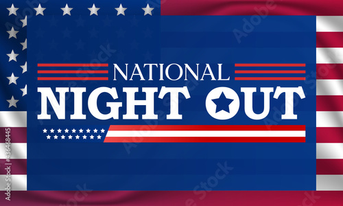National Night out (NNO) is observed every year in August, it is an annual community building campaign that promotes police-community partnerships and neighborhood camaraderie. vector illustration