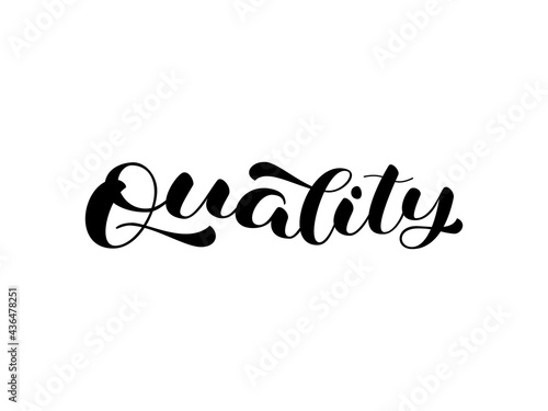 Quality brush lettering. Quote for product marketing. Vector illustration for shirt, banner