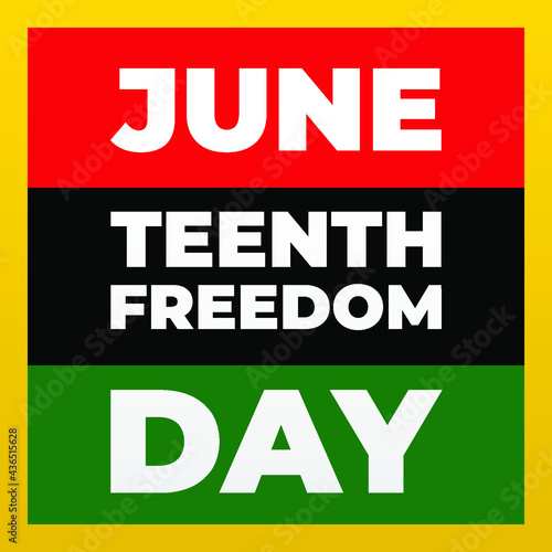 Juneteenth freedom day June 19 modern creative banner  sign  design concept  social media post with white text on a yellow  red  and green abstract background.