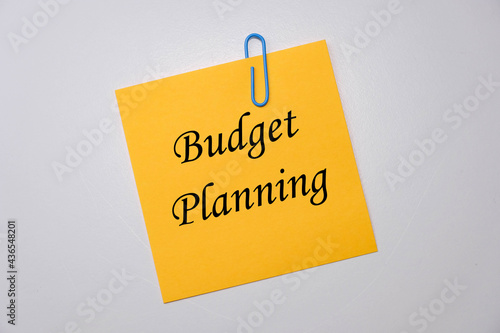 Budget planning text written on a sticky notes