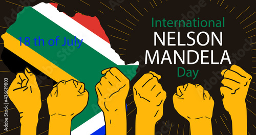 International Nelson Mandela Day. 18 July. Concept art showing strength, unity and power. Vector illustration