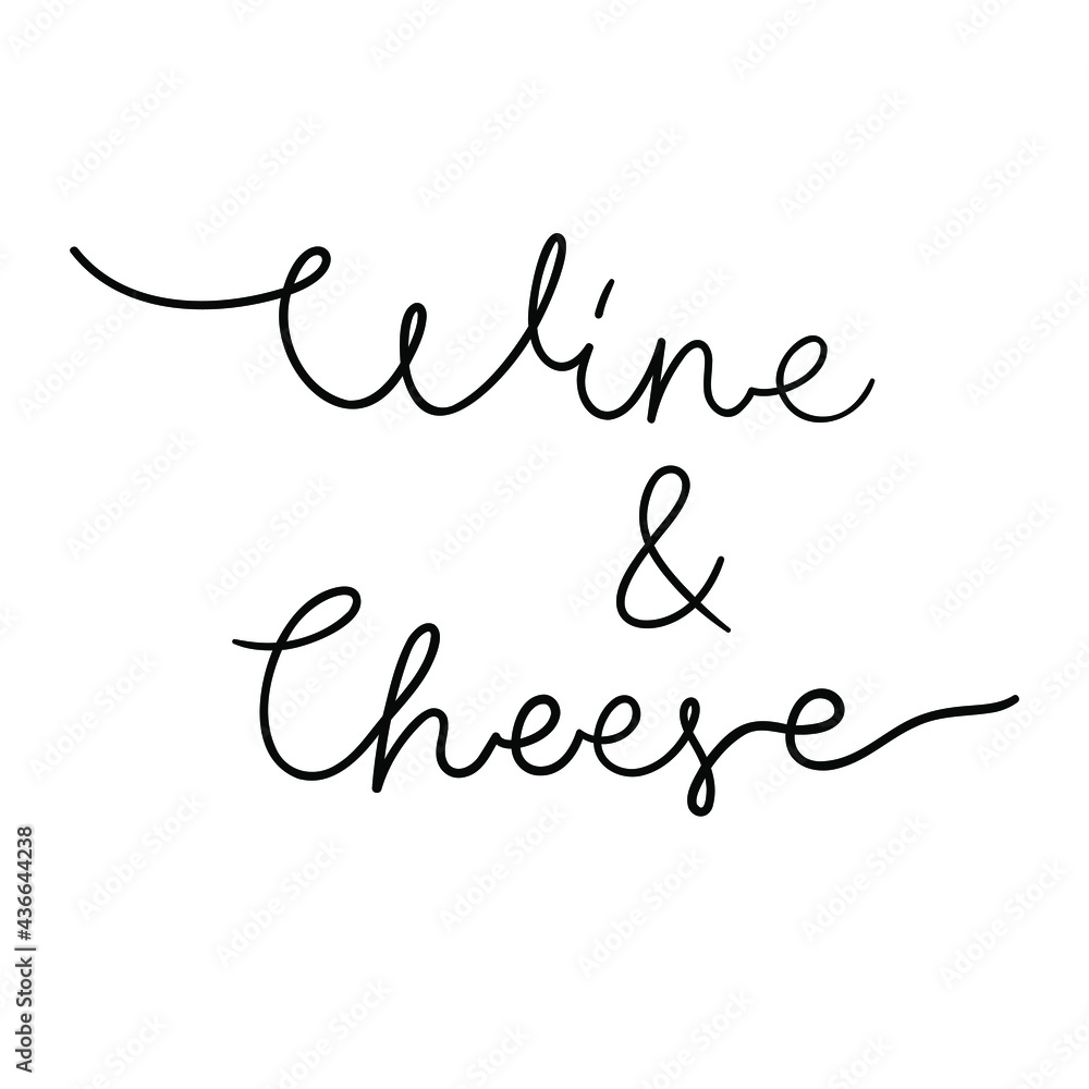 Continuous line drawing text - Wine and Cheese. Minimalist vector lettering isolated on white background for menu, sticker, print, embroidery, etc.