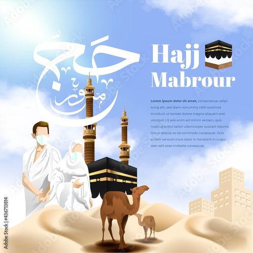 Realistic Islamic Pilgrimage or Hajj Mabrour Background with Hajj Mabrour Calligraphy