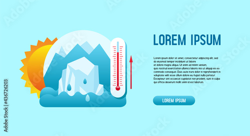 Global warming. Concept banner featuring melting glaciers, sun and high temperature thermometer. Vector illustration.