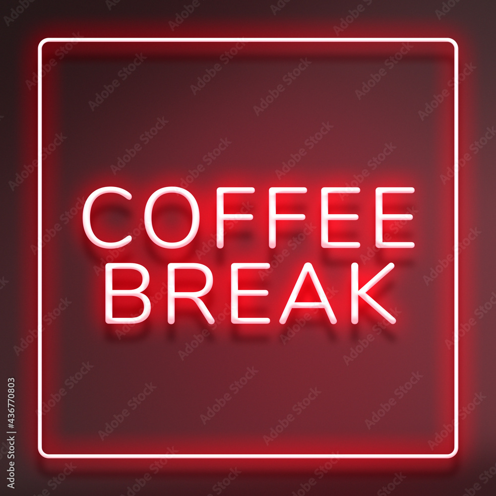 Frame with coffee break neon red typography text Frame with coffee break neon red typography text