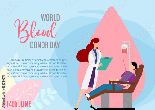 Young man and doctor in cartoon character receiving blood with wording of blood donor day and example texts on decoration plants and blue background. World blood donor day poster campaign in vector.