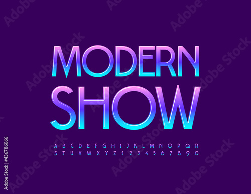 Vector stylish Banner Modern Show. Elegant Glossy Font. Bright Alphabet Letters and Numbers