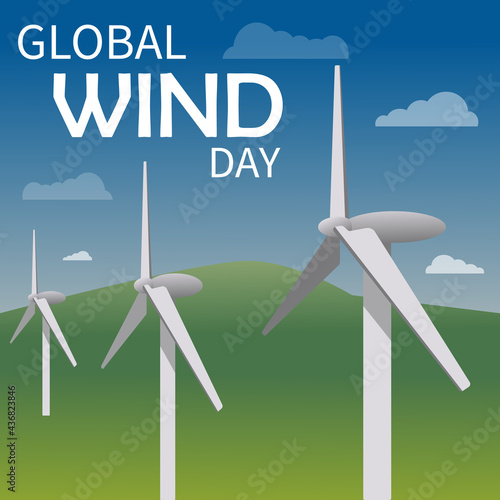 Global wind day illustration. Wind turbines against the background of the green field and sky