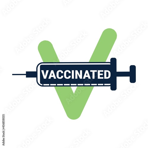 Vaccinated logo or badge design. Flat style vector illustration for vaccination campaign with syringe. Sticker template for vaccinated people. Coronavirus vaccination concept. Coronavirus vaccine card