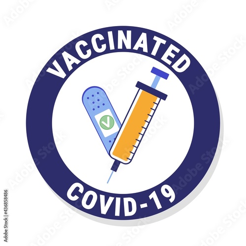 Vaccinated flat style concept with medical patches. Disease prevention design template for sticker, label, logo, poster, stamp, banner, print, flyer. I got covid 19 vaccine vector illustration.