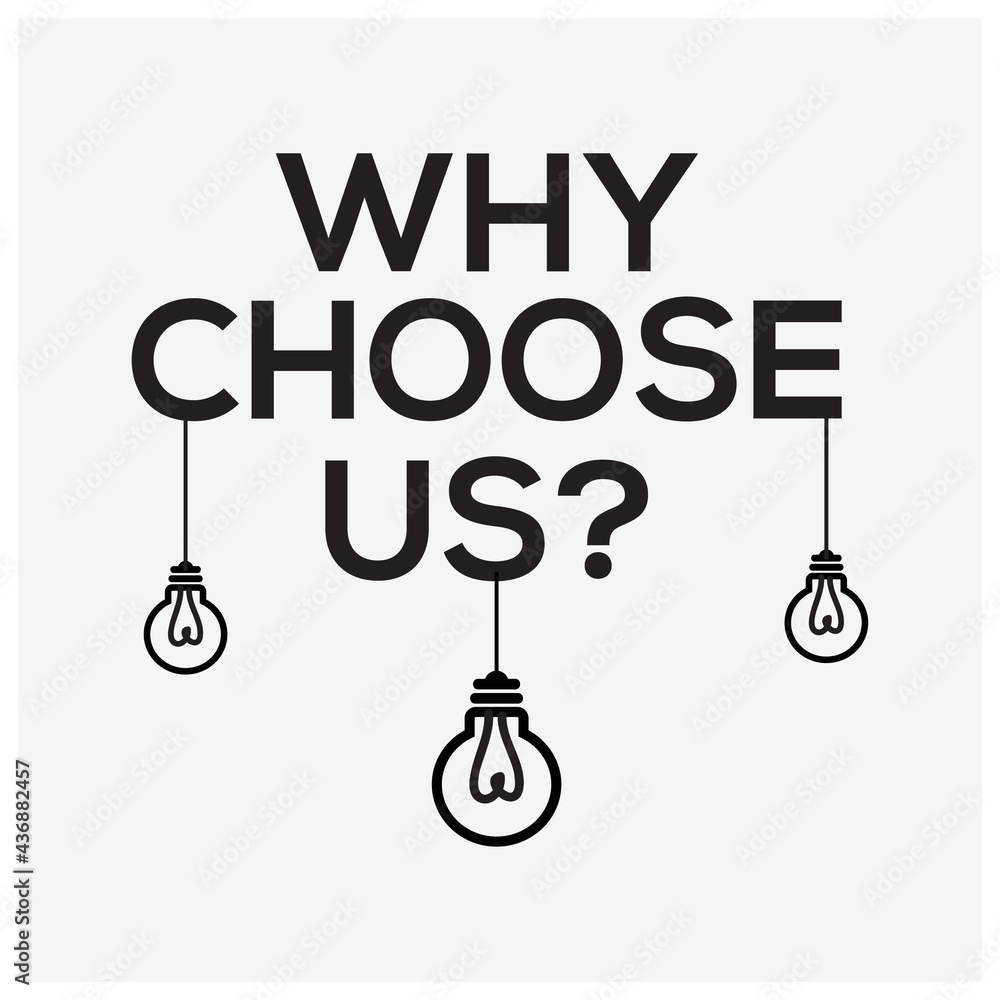 Why choose us? typography with lamp. Creative lettering vector. Why choose us? typography with lamp. Creative lettering vector.