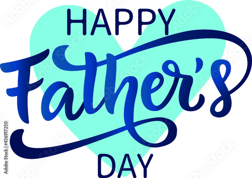 Happy fathers day vector greeting card with lettering inscription