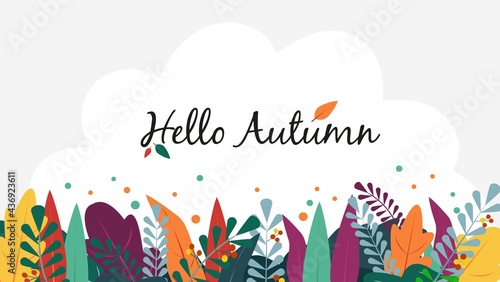 Colorful autumn background with colorful leaves. Fall flat style vector illustration. Modern autumn design for banner, flyer, poster, card, invitation. Cartoon hand drawn leaves