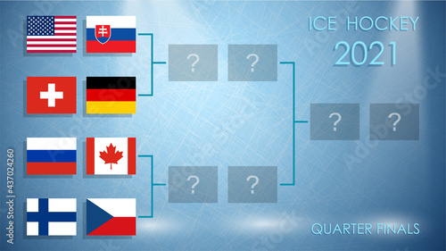 hockey schedule of quarterfinals of competition with flags of teams in 2021. Standings against background of ice rink. Vector