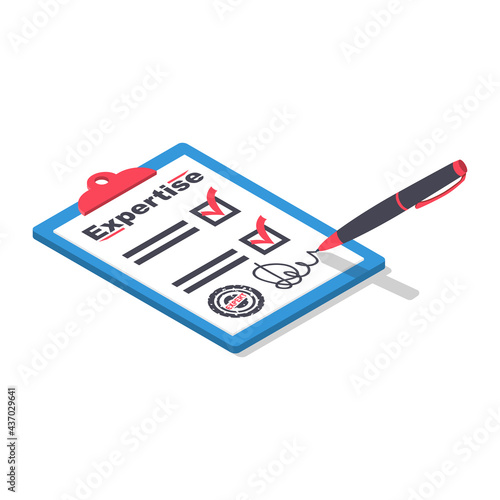 Expertise concept. Expert clipboard and pen. Documents and written research. An experienced person advises and evaluates. Vector illustration isometric design. Isolated on white background