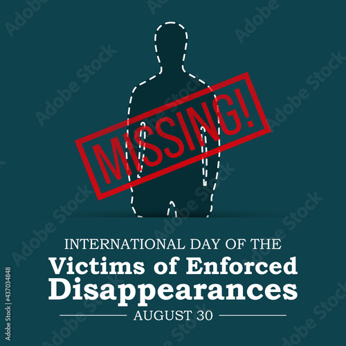 International day of the victims of enforced disappearances observed every year on August 30, to commemorate the victims and their families. Vector illustration