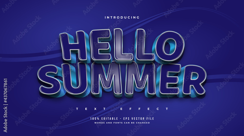Hello Summer Text in Bold Blue with Cartoon Style and Embossed Effect. Editable Text Effect