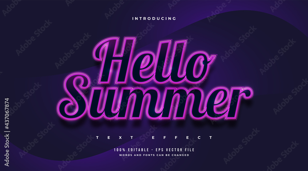 Hello Summer Text in Retro Style with Glowing Neon Effect. Editable Text Effect Hello Summer Text in Retro Style with Glowing Neon Effect. Editable Text Effect