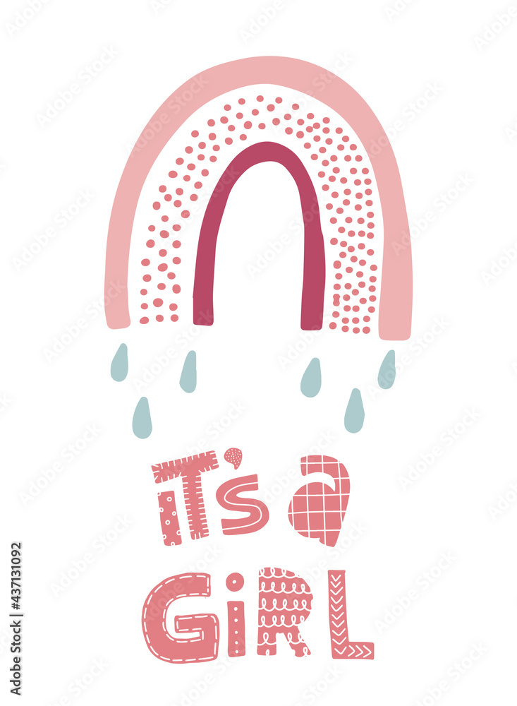creative hand lettering quote 'It's a girl' decorated with abstract rainbow. Scandinavian nursery poster, print, banner, greeting card, sticker, kids apparel, sublimation, etc. 