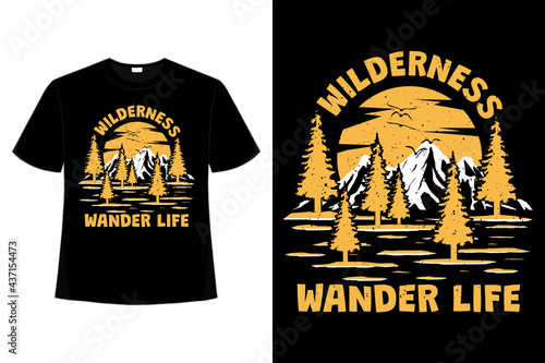 T-shirt wilderness wander life mountain pine tree retro vintage style hand drawn