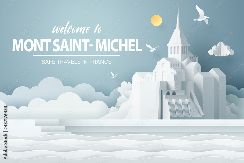 Paper art of Mont Saint- Michelto in France, safe travels and journey concept