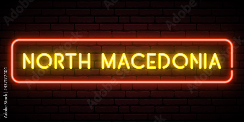 North Macedonia neon sign. Bright light signboard. Vector banner.