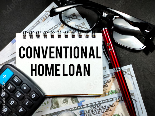 Business concept. Notebook with text CONVENTIONAL HOME LOAN  on black background
