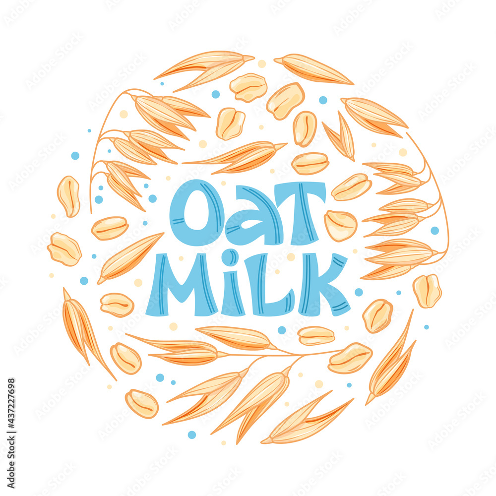 Obraz premium Oat milk. Hand lettering with ears of oats. Template for banners, postcards, posters, prints and other design projects. An alternative to cows milk. Healthy eating.Vector illustration