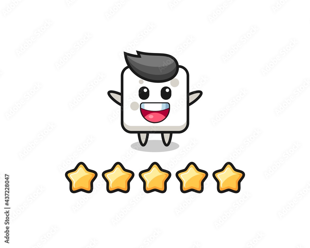 Fototapeta premium the illustration of customer best rating, sugar cube cute character with 5 stars