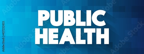Public Health text quote, concept background