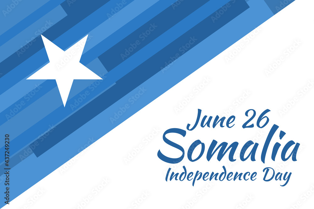 June 26, Independence day of Somalia vector illustration. Suitable for