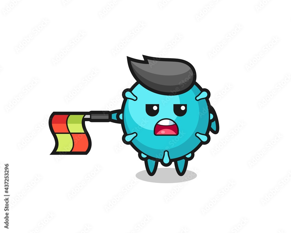 virus character as line judge hold the flag straight horizontally virus character as line judge hold the flag straight horizontally
