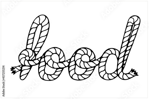 Food, hand written lettering with sea boat rope, vector illustration in black and white