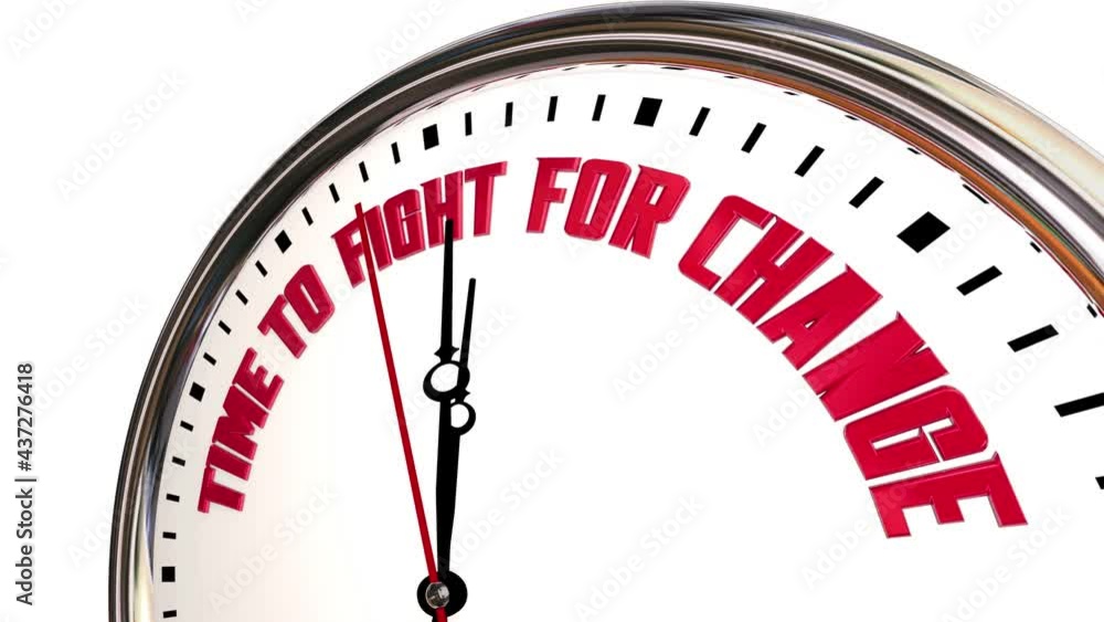 Time to Fight for Change Clock Protest Disrupt Take Make Stand Justice 3d Animation Time to Fight for Change Clock Protest Disrupt Take Make Stand Justice 3d Animation