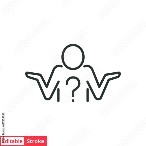 Shrug line icon. Simple outline style. icon, Doubt, unsure, question mark, person, know, man, people, expression concept. Vector illustration isolated on white background. Editable stroke EPS 10.