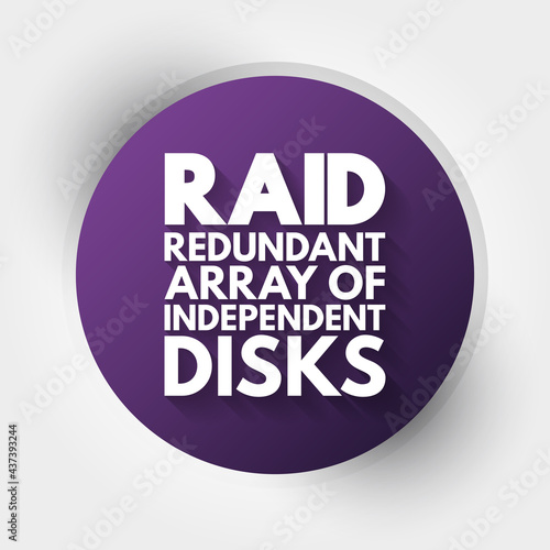 RAID - Redundant Array of Independent Disks acronym, technology concept background