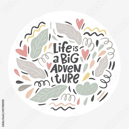 Hand written quote - it's time for adventure. Modern hand drawn lettering and abstract elements.