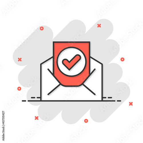 Envelope with confirmed document icon in comic style. Verify cartoon vector illustration on white isolated background. Receive splash effect business concept.