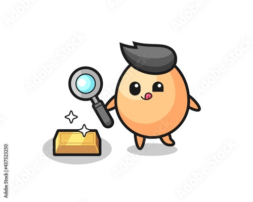 egg character is checking the authenticity of the gold bullion