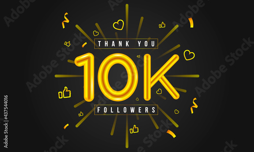Thank you 10k followers Design. Celebrating 10000 or Ten thousand followers. Vector illustration.