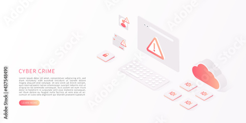 Cyber crime concept. Cyber attack by hacker, virus, malware. Isometric vector of computer virus, alert notification, hacking, malware. Vector illustration.