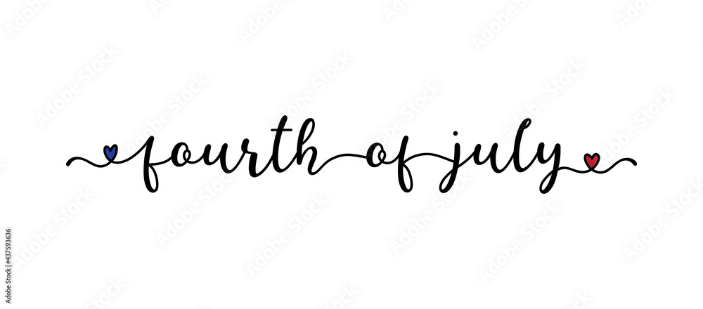 4th July. Hand drawn Happy fourth of July quote. Independence Day of USA lettering. American patriotic phrase for postcard, invitation, poster, icon, label. 4th July. Hand drawn Happy fourth of July quote. Independence Day of USA lettering. American patriotic phrase for postcard, invitation, poster, icon, label.