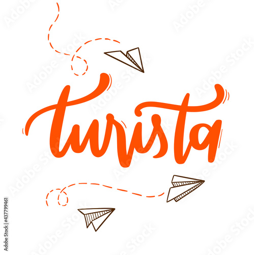 Turista. tourist. Handmade lettering in Brazilian Portuguese for tourism day with paper planes draw. vector