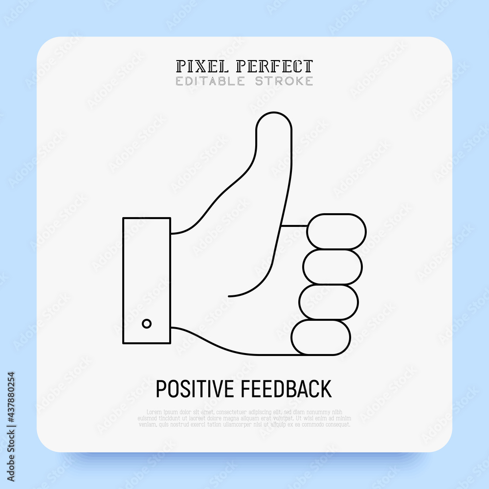 Positive feedback, thumbs up thin line icon. Approve, ok, confirm. Hand gesture. Pixel perfect, editable stroke. Vector illustration. Positive feedback, thumbs up thin line icon. Approve, ok, confirm. Hand gesture. Pixel perfect, editable stroke. Vector illustration.