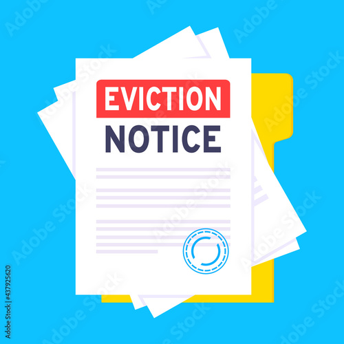 Eviction notice legal document on the clipboard with stamp, paper sheets and a pen vector illustration flat style design. Notice to vacate form eviction credit debt real estate business concept. photo
