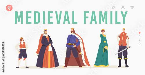 Medieval Family Landing Page Template. Royal Characters, Queen and King, Prince, Princess and Page Personages
