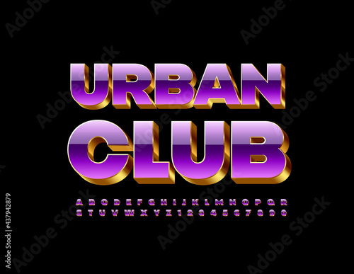 Vector stylish banner Urban Club. Bright luxury Font. Shiny 3D Alphabet Letters and Numbers set