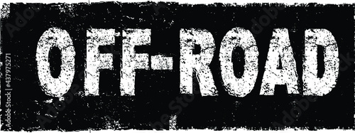 Vector off road stamp . Textured  design element . Mud splash grunge texture.  banner 